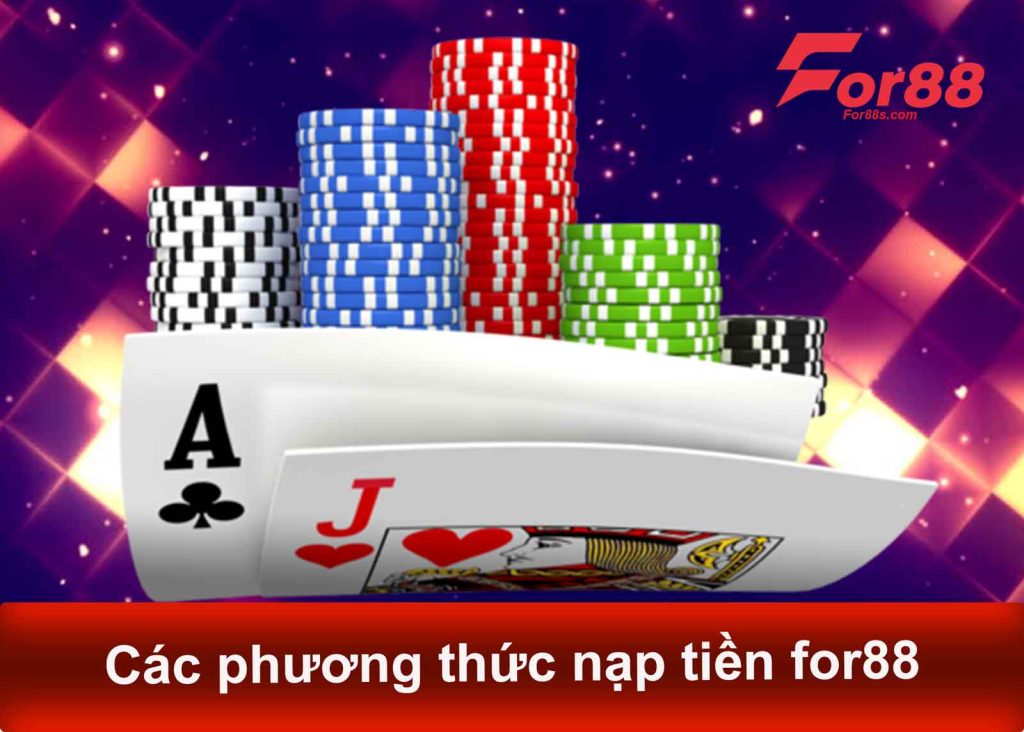 Các phương thức nạp tiền for88