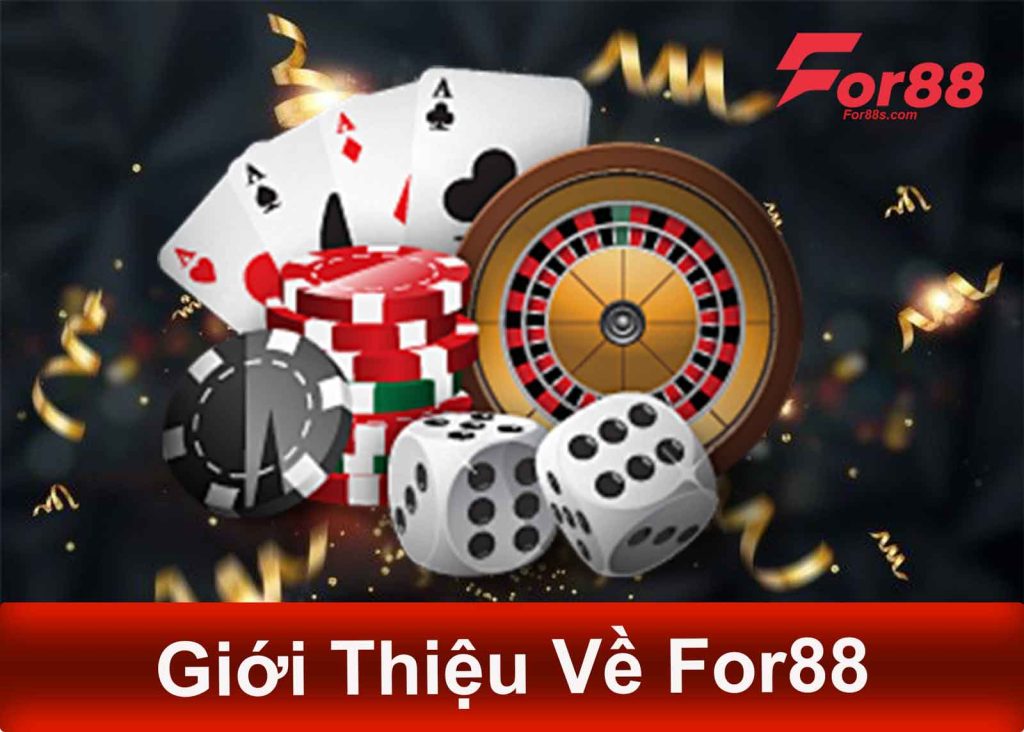 Giới thiệu về for88